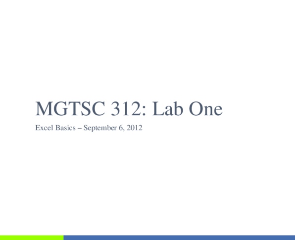 MGTSC312 Lecture Notes - Keyboard Shortcut, Microsoft Office 2010, Microsoft Excel thumbnail